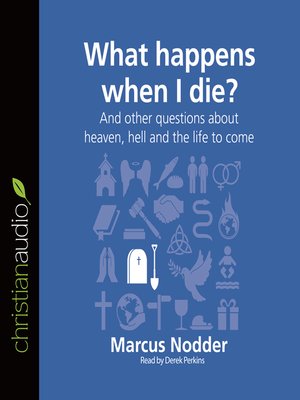 cover image of What Happens When I Die?